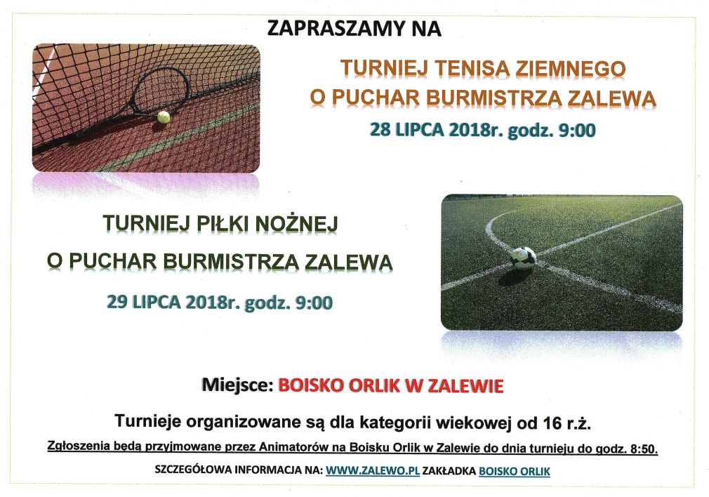 Dni Zalewa 2018 - Turnieje o Puchar Burmistrza Zalewa na boisku Orlik w Zalewie