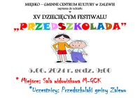 Zaproszenie na dziecięcy festiwal &quot;Przedszkolada&quot;