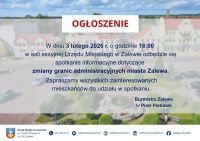 Zaproszenie na spotkanie informacyjne dotyczące zmiany granic administracyjnych miasta Zalewa