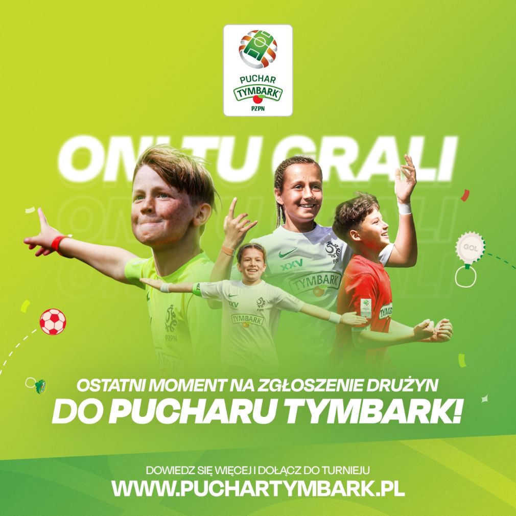 Ostatni miesiąc zgłoszeń do Pucharu Tymbark – nie przegap szansy i zapisz drużyny!