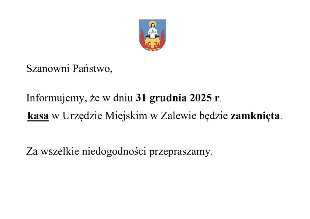 Informacja nt. zamknięcia kasy w dniu 31.12.2025 r.