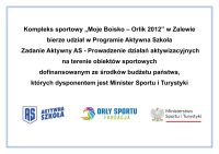 Kompleks sportowy Orlik w Zalewie zakwalifikowany do Programu Aktywna Szkoła - Zadanie Aktywny AS